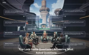 Loco game questions